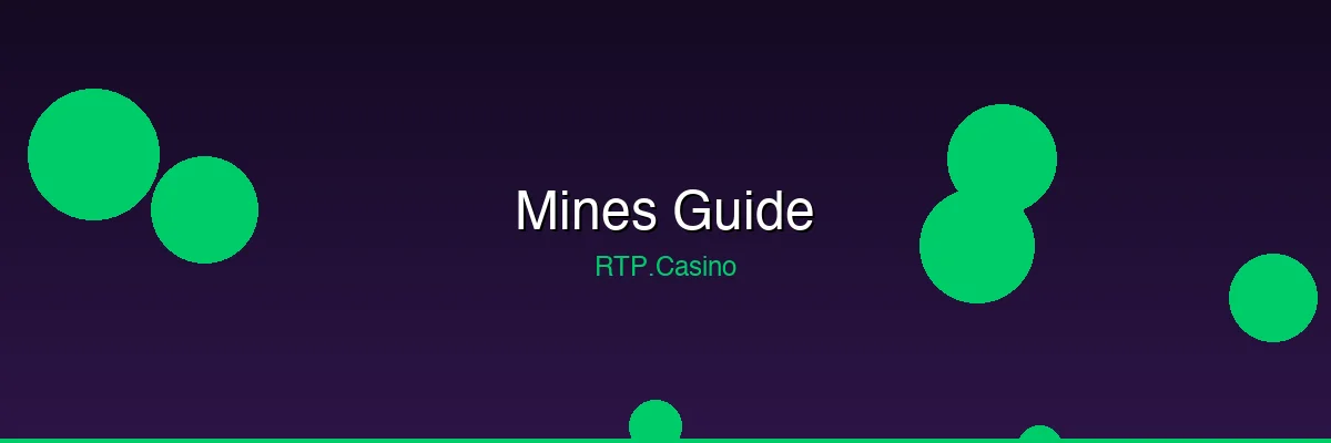 Mines Guide — Rules, Strategy & Winning Tips
